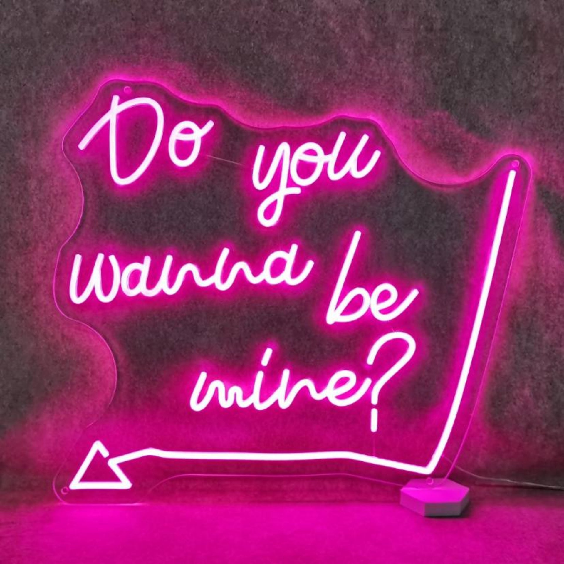 Do You Wanna Be Mine? Neon Sign