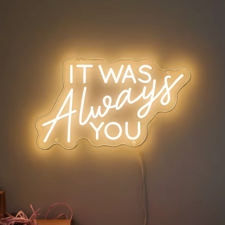 It Was You Wedding - Neon Sign