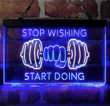 Gym Stop Wishing Start Doing - Neon Sign