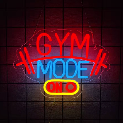 Gym Mode - Neon Sign