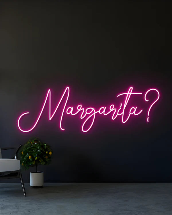 Margarita? LED Neon Sign Light