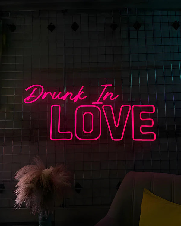 Drunk In Love Neon Sign Light