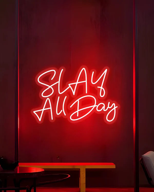 Slay All Day LED Neon Sign Light Neon